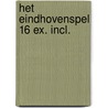Het Eindhovenspel 16 ex. incl. by J.J. Baggerman