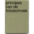 Principes van de fototechniek