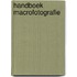 Handboek macrofotografie