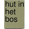Hut in het bos door Piet Bakker