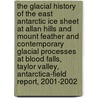 The glacial history of the East Antarctic ice sheet at Allan Hills and Mount Feather and contemporary glacial processes at Blood Falls, Taylor Valley, Antarctica-Field report, 2001-2002 door M.T.L. Davies