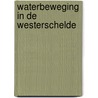 Waterbeweging in de Westerschelde by J. de Kramer