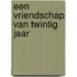 Een vriendschap van twintig jaar
