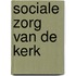 Sociale zorg van de kerk