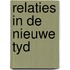 Relaties in de nieuwe tyd