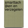 SmartTach IJken en verzegelen door Actia Nederland B.V.