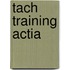 Tach Training ACTIA