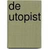 De utopist by H. Portocarero