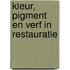 Kleur, pigment en verf in Restauratie