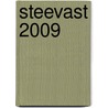 Steevast 2009 door Onbekend