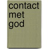 Contact met god door Stegen
