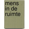 Mens in de ruimte door Titulaer