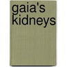 Gaia's kidneys door P. Denny