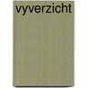 Vyverzicht by Rossum