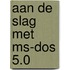 Aan de slag met ms-dos 5.0