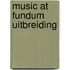 Music at fundum uitbreiding