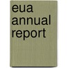 Eua annual report door Onbekend