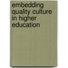 Embedding quality culture in higher education by Unknown