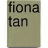 Fiona Tan by F. Tan