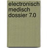 Electronisch medisch dossier 7.0 by Rutten Galle