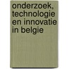 Onderzoek, technologie en innovatie in Belgie door High Level Groep 3%