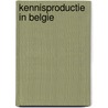 Kennisproductie in Belgie door Onbekend