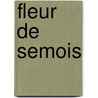 Fleur de Semois door P. Corneillie