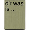 D'r was is ... by A. Caspers