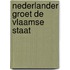 Nederlander groet de vlaamse staat