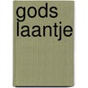 Gods laantje by W.G. van der Welle -Boersma