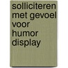 Solliciteren met gevoel voor humor display door H. Bemboom