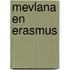 Mevlana en Erasmus