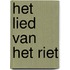 Het Lied van het Riet