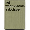 Het West-Vlaams Trabolspel door G. Vervaeke