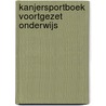 Kanjersportboek voortgezet onderwijs by W. van 'T. Westeinde