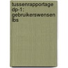 Tussenrapportage DP-1: Gebruikerswensen LBS door W. Looijen