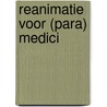 Reanimatie voor (para) medici by Th.W. Wulterkens