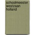 Schoolmeester westzaan holland