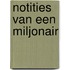 Notities van een miljonair