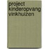 Project kinderopvang Vinkhuizen