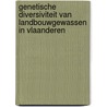 Genetische diversiviteit van landbouwgewassen in Vlaanderen door M. Meul