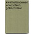 Kwaliteitsnormen voor tolken gebarentaal