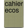 Cahier ecos by Dekkers