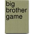 Big Brother game