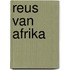 Reus van afrika