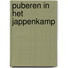 Puberen in het Jappenkamp door G. van Doorn