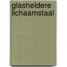 Glasheldere lichaamstaal door A.-M. Nijssen