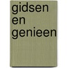 Gidsen en genieen by J.G.A. Ten Bokkel