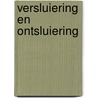 Versluiering en ontsluiering door S. de la Terra
