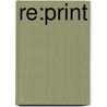 Re:Print door Mieke Mels